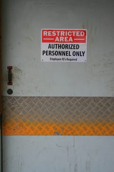 Close up of restricted area sign.
