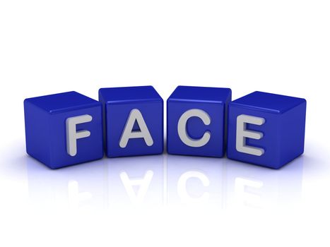FACE word on blue cubes on an isolated white background