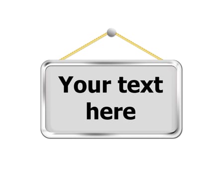 metal sign, easy to add your text.