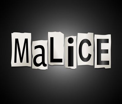 Illustration depicting cutout printed letters arranged to form the word malice.