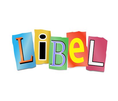 Illustration depicting cutout printed letters arranged to form the word libel.