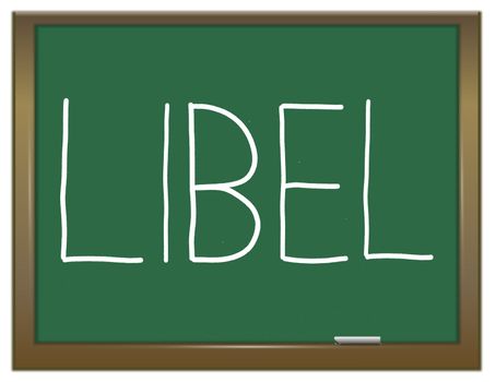 Illustration depicting a green chalkboard with a libel concept.