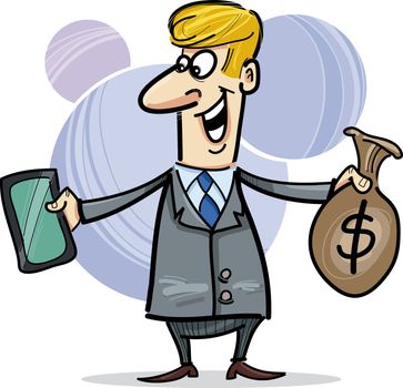 cartoon humorous illustration of businessman with tablet and sack of dollars