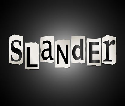 Illustration depicting cutout printed letters arranged to form the word slander.