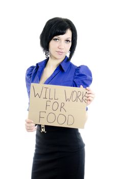 Unemployed woman with cardboard "Will work for food". Isolated on white.