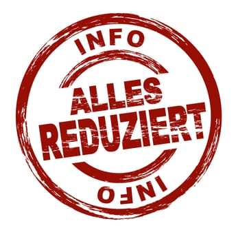 Stylized red stamp showing the German term alles reduziert. All on white background.