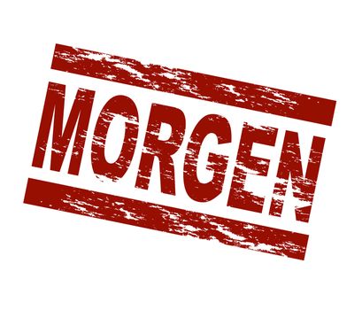 Stylized red stamp showing the German term morgen (Engl.: tomorrow). All on white background.