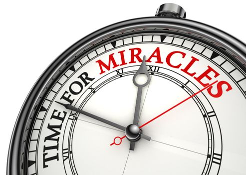 time for miracles concept clock closeup on white background with red and black words