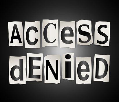 Illustration depicting cutout printed letters arranged to form the words access denied.