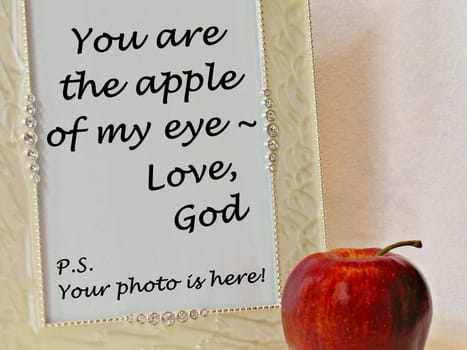 apple and frame with quote from God...Apple of my eye