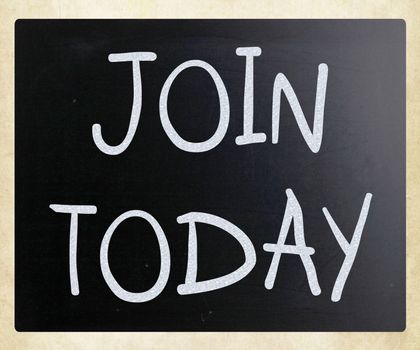 "Join today" handwritten with white chalk on a blackboard