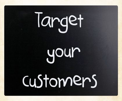 Target your customers