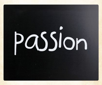 "Passion" handwritten with white chalk on a blackboard