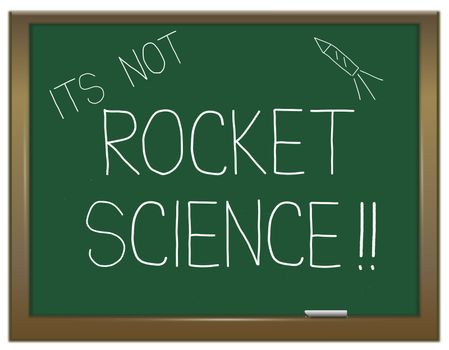 Illustration depicting a green chalkboard with a 'not rocket science' concept written on it.