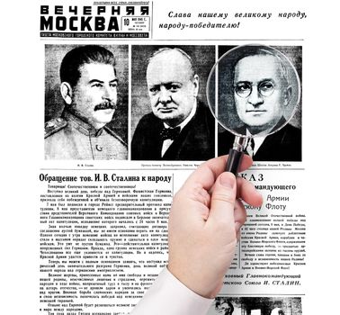 hand with magnifying glass stuck on the newspaper "Evening Moscow", released May 10, 1945.