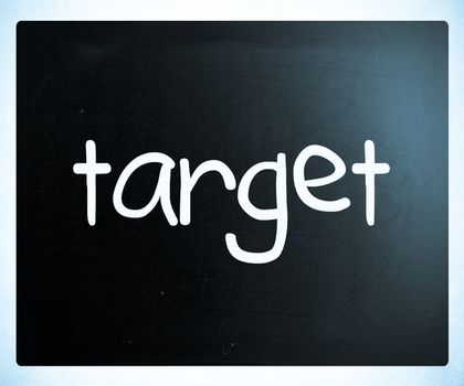 "Target" handwritten with white chalk on a blackboard