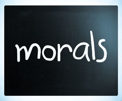 "Morals" handwritten with white chalk on a blackboard