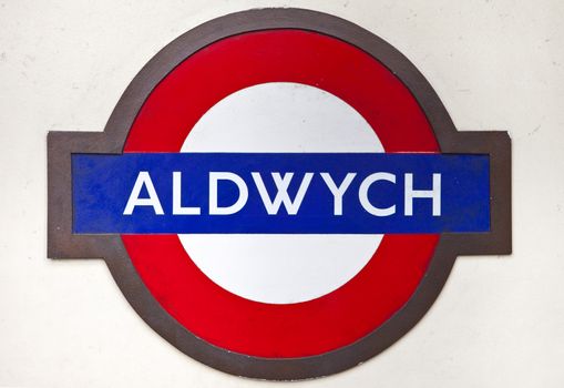 London Underground sign for the now un-used Aldwych station.