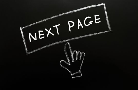"Next Page" button with a cursor hand drawn in chalk on a blackboard 