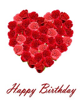 Birthday card with a heart made of red roses, isolated on a white background