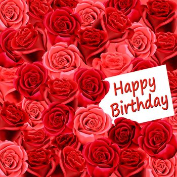 Happy birthday card on a wallpaper of red and pink roses