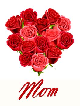 Birthday or Mother's Day card to Mom with roses
