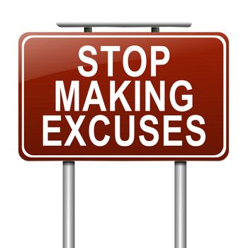 Illustration depicting a sign with a stop making excuses concept.