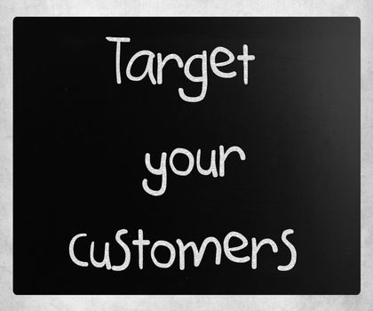 Target your customers