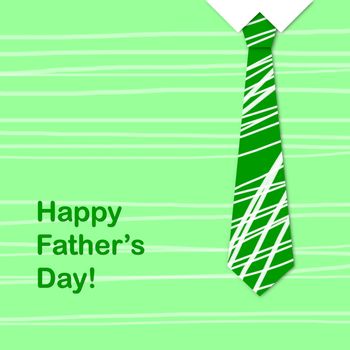Green tie and the sentence happy fathers day, a fathers day greeting card 