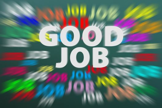 Good job written on a blurred background with colorful motion rays
