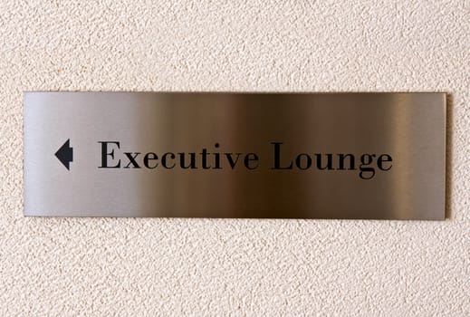 metal signs executive lounge of the hotel