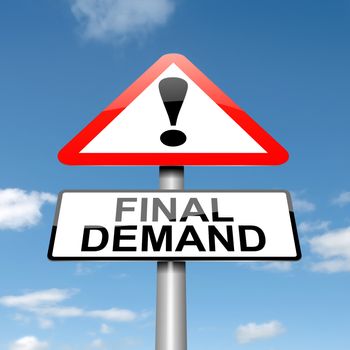 Illustration depicting a roadsign with a final demand concept. Blue sky background.
