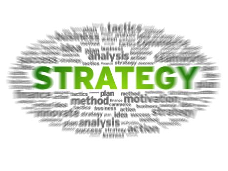 Blurred strategy word cloud on white background. 