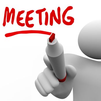 A man writing the word Meeting on a board with a marker to k ick off a discussion, networking or information sharing event