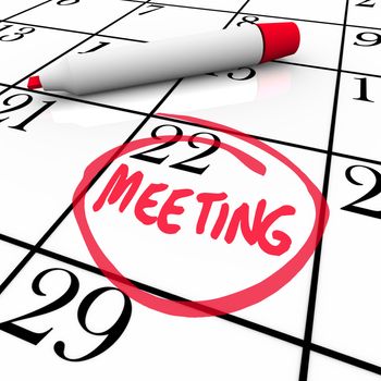 A red marker circles the word Meeting on a calendar background as an important reminder of a major appointment