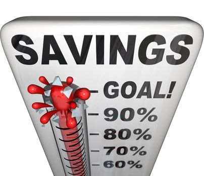 A thermometer measuring your rising level of savings and investment for your future or retirement, growing money stockpile for a rainy day