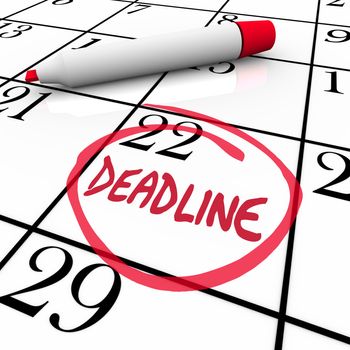 The word Deadline circled on a calendar to remind you of an important due date or countdown for your final answer, payment, project completion, or other vital milestone