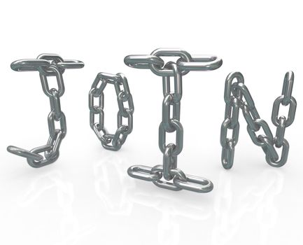 The word Join in chain links to represent the locked in security of joining a group, business, community or friendship and the benefits of membership in this elite association