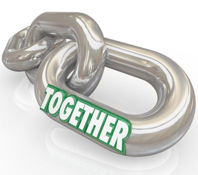 Several metal chains linked together with the word Together to represent unity and solidarity among two or more people or groups