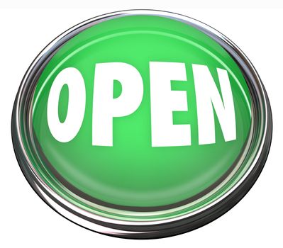 A round green button in metal and light reading Open to encourage you to press and open a file or program, or telling you that a store, business or building has opened for you