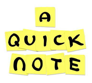 The words Quick Note written on yellow sticky notes to illustrate advice or tips shared to help someone with a problem or needing information