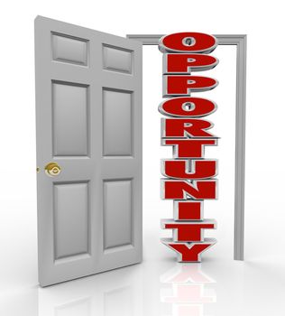 A white door opens to reveal the word Opportunity to illustrate the new chance you have to succeed in life through your job, career, education, lifestyle, relationship, travel or other aspects