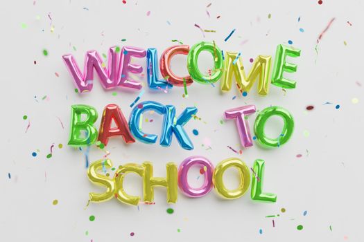 welcome back to school sign with colorful balloons and confetti falling on white wall. 3d render