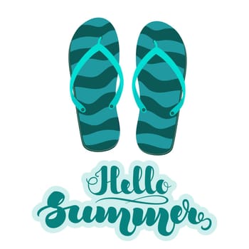 Turquoise striped beach slippers, flip flops and handwritten lettering Hello Summer . illustration isolated on white background. .