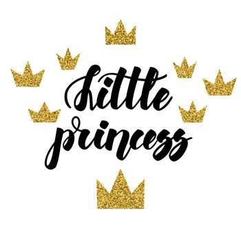 Little princess. Home sweet home. Inspirational lettering isolated on white background. Positive quote. illustration for greeting cards, posters, print on T-shirts and much more.