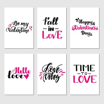 Set of inspirational romantic greeting card with hand lettering. illustration for Valentines day greeting cards, posters, banners and much more.