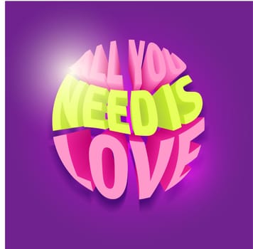 All you need is love. 3D text on purple background