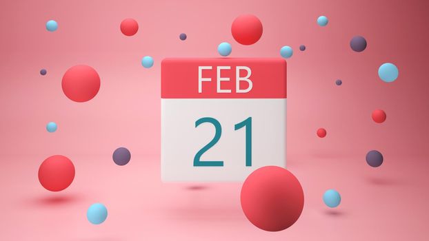 February 21 on a white calendar page, 3d render illustration