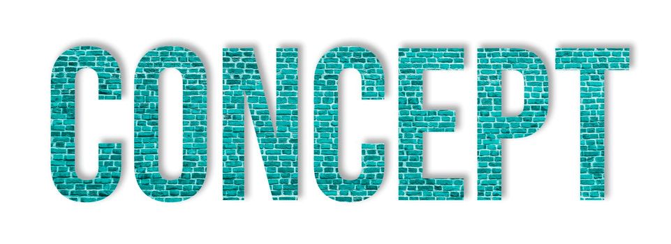 Overlay of the word concept on blue or mint brick wall isolated on white background. Concept word.