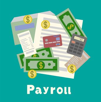 Payroll, invoice sheet flat illustration. Payroll template, calculate salary, budget concepts. Top view. Modern flat design for web banners, web sites, infographics. Creative illustration